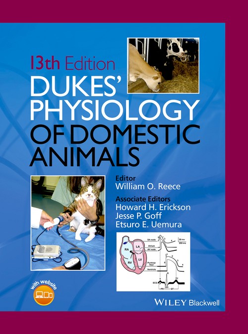 Dukes' Physiology of Domestic Animals by William O Reece ISBN 9781118501399