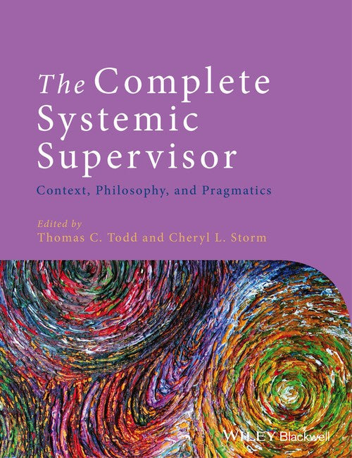 The Complete Systemic Supervisor by Thomas C Todd ISBN 9781118508985