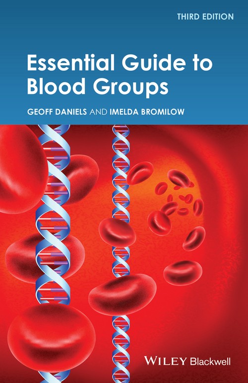 Essential Guide to Blood Groups by Geoff Daniels ISBN 9781118688922