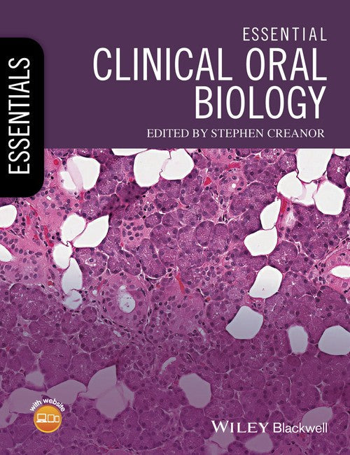 Essential Clinical Oral Biology by Stephen Creanor ISBN 9781118939680
