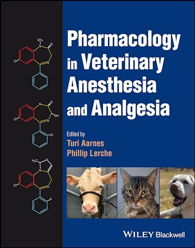 Pharmacology in Veterinary Anesthesia and Analgesia by Turi Aarnes ISBN 9781118975138