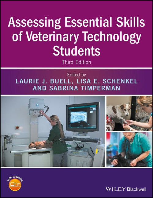 Assessing Essential Skills of Veterinary Technology Students by Laurie J Buell ISBN 9781119042112