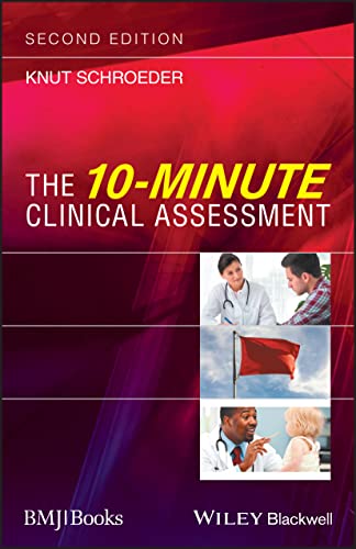 The 10-Minute Clinical Assessment by Knut Schroeder ISBN 9781119106340