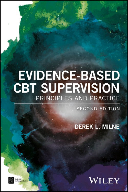 Evidence-Based CBT Supervision by Derek L Milne ISBN 9781119107521