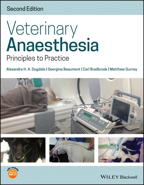 Veterinary Anaesthesia by Alexandra Dugdale ISBN 9781119246770