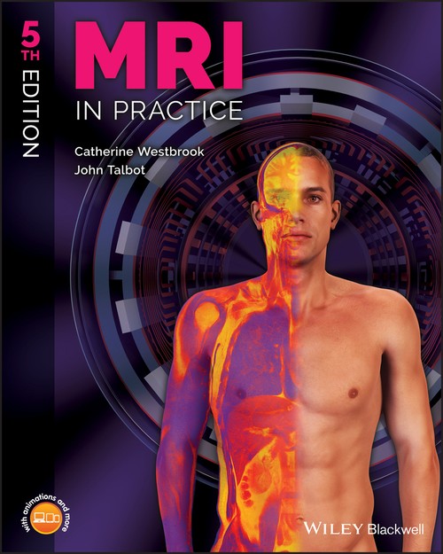 MRI in Practice by Catherine Westbrook ISBN 9781119391968