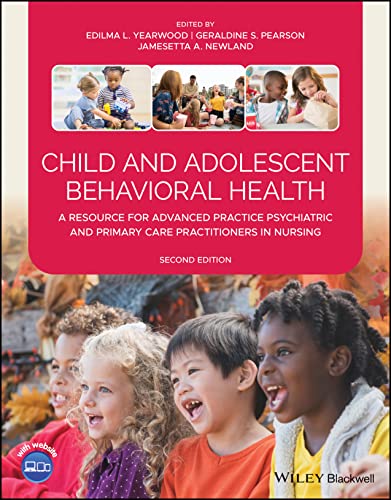 Child and Adolescent Behavioral Health by Edilma L Yearwood ISBN 9781119487579