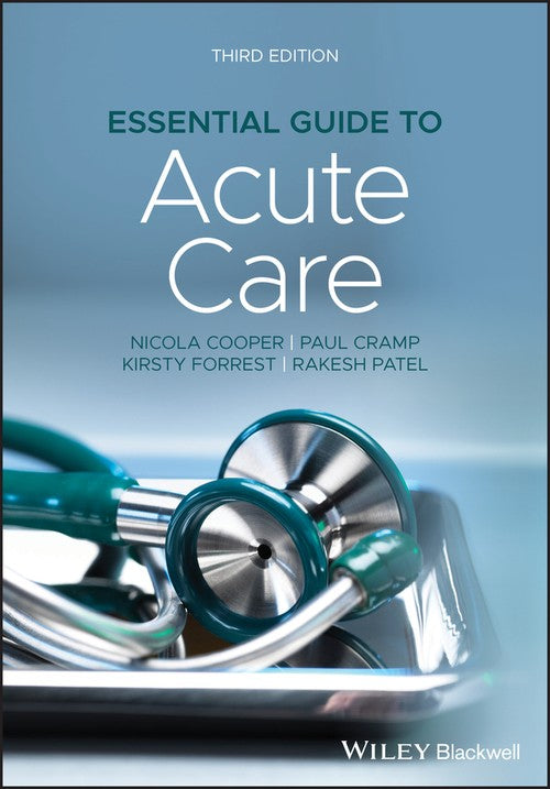 Essential Guide to Acute Care by Nicola Cooper ISBN 9781119584162