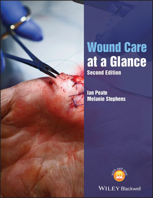 Wound Care at a Glance by Ian Peate ISBN 9781119590507