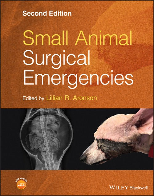 Small Animal Surgical Emergencies by Lillian R Aronson ISBN 9781119658535