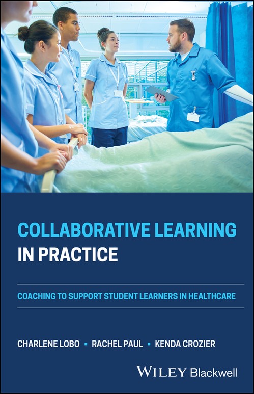 Collaborative Learning in Practice by Charlene Lobo ISBN 9781119695363
