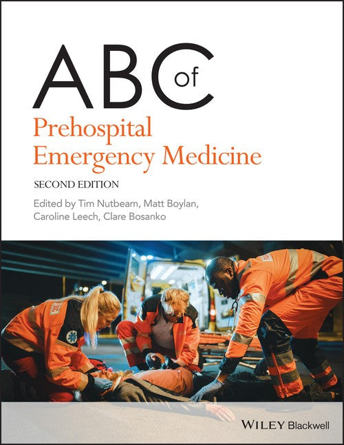 ABC of Prehospital Emergency Medicine by Tim Nutbeam ISBN 9781119698326