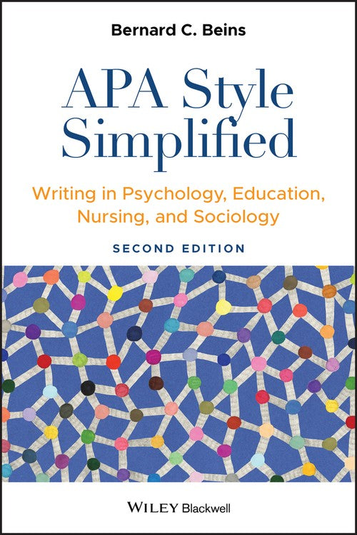 APA Style Simplified by Bernard C Beins