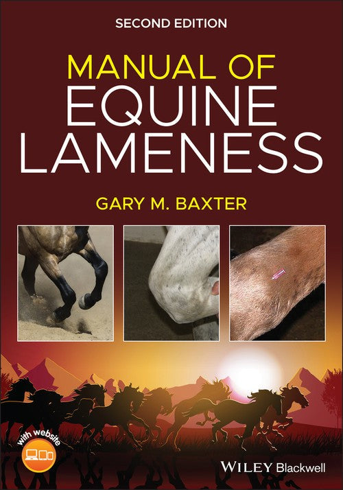 Manual of Equine Lameness by Gary M Baxter ISBN 9781119747079