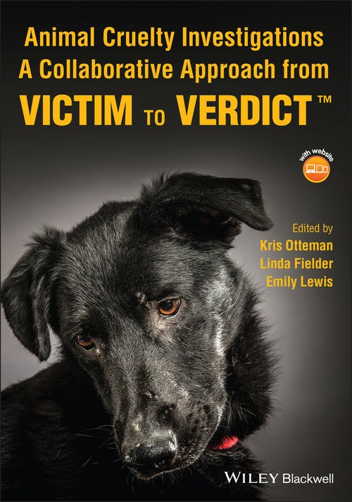Animal Cruelty Investigations by Kris Otteman ISBN 9781119764885