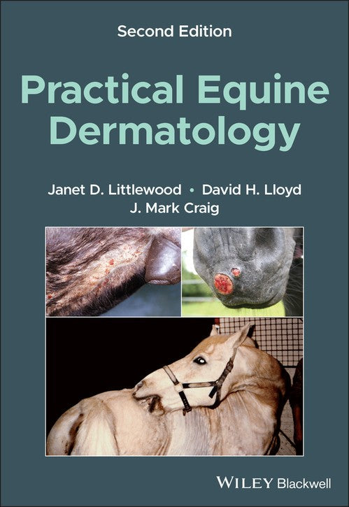 Practical Equine Dermatology by Janet D Littlewood ISBN 9781119765486