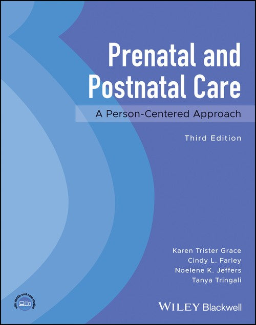 Prenatal and Postnatal Care by Karen Trister Grace ISBN 9781119852698