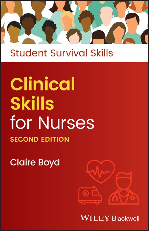 Clinical Skills for Nurses by Claire Boyd ISBN 9781119871545