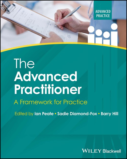 The Advanced Practitioner by Ian Peate ISBN 9781119882039