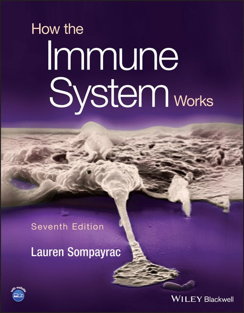 How the Immune System Works by Lauren M Sompayrac ISBN 9781119890683