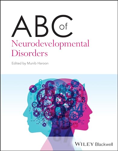 ABC of Neurodevelopmental Disorders by Munib Haroon ISBN 9781119900177