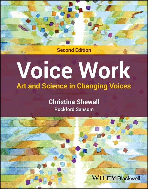Voice Work by Christina Shewell ISBN 9781119933205