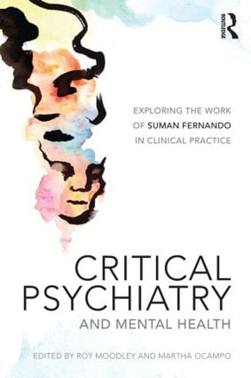 Critical Psychiatry and Mental Health by Roy Moodley - ISBN 9781138016583