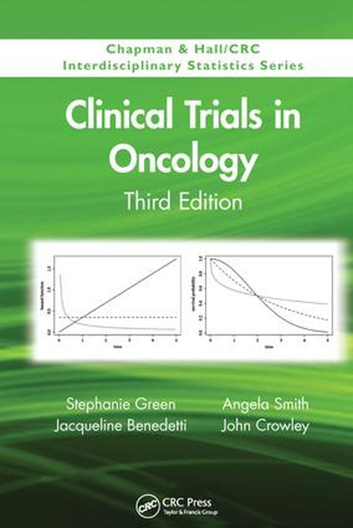 Clinical Trials in Oncology by Stephanie Green ISBN 9781138199118