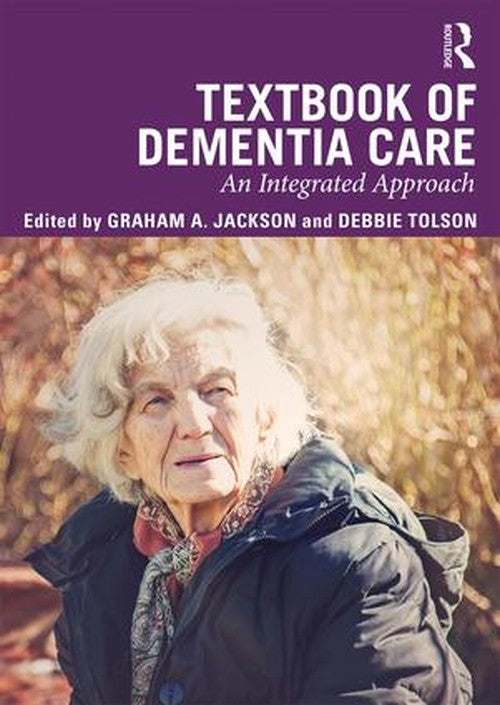Textbook of Dementia Care by Graham Jackson ISBN 9781138229242