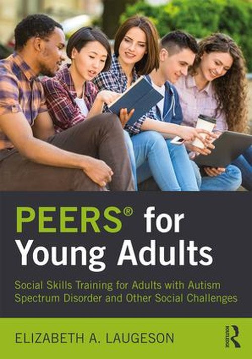 PEERS for Young Adults by Elizabeth Laugeson - ISBN 9781138238718