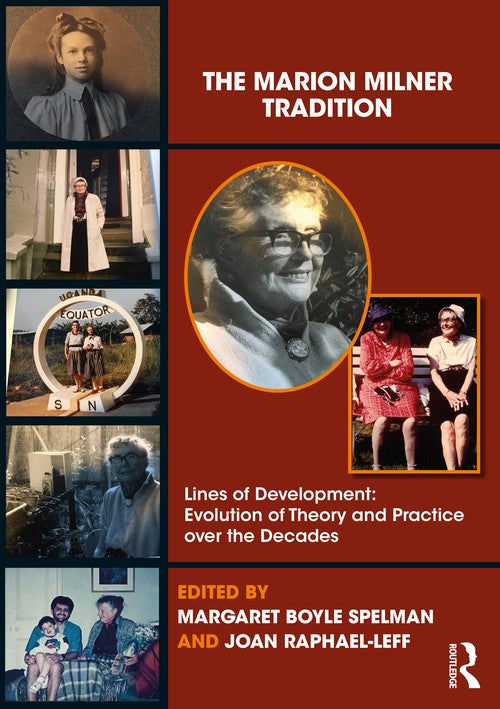 The Marion Milner Tradition by Margaret Boyle Spelman - ISBN 9781138359758