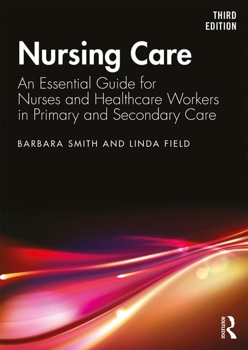Nursing Care by Barbara Smith ISBN 9781138389106