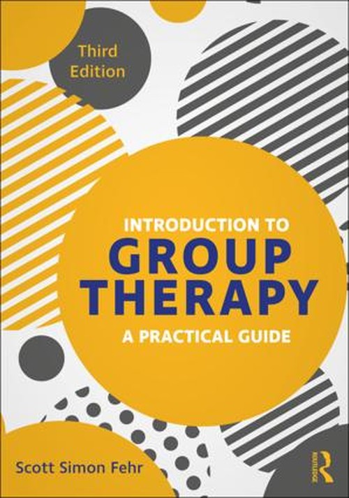 Introduction to Group Therapy by Scott Simon Fehr ISBN 9781138543034