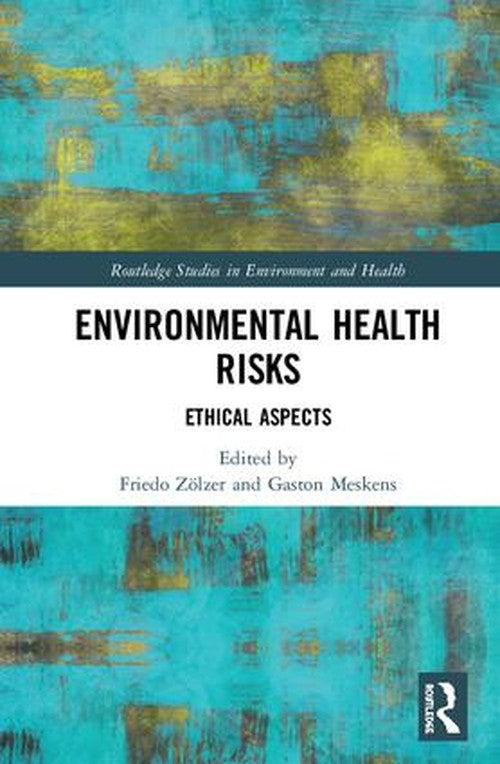 Environmental Health Risks by Friedo Zlzer ISBN 9781138574700