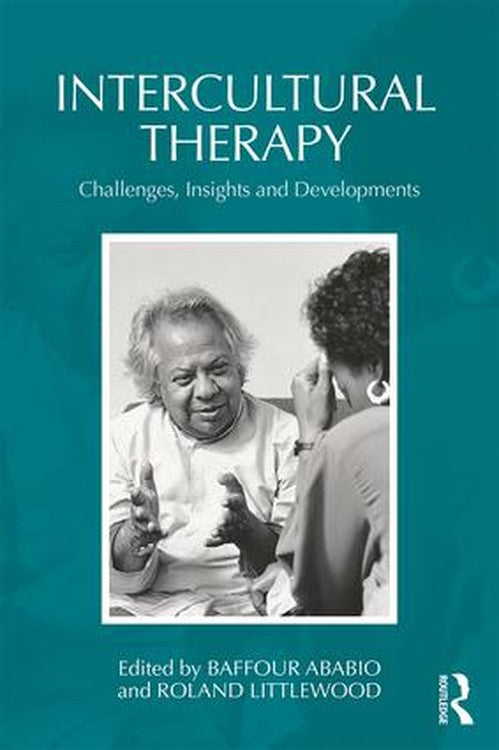 Intercultural Therapy by Baffour Ababio ISBN 9781138625600