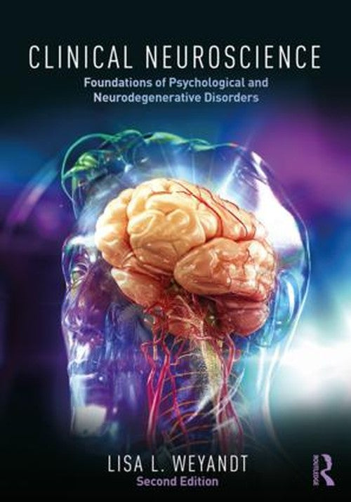Clinical Neuroscience by Lisa Weyandt - ISBN 9781138630758