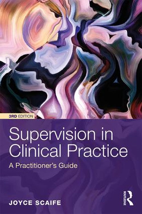 Supervision in Clinical Practice by Joyce Scaife - ISBN 9781138651883