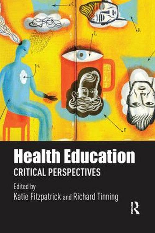 Health Education by Katie Fitzpatrick (ISBN-13: 9781138652286)
