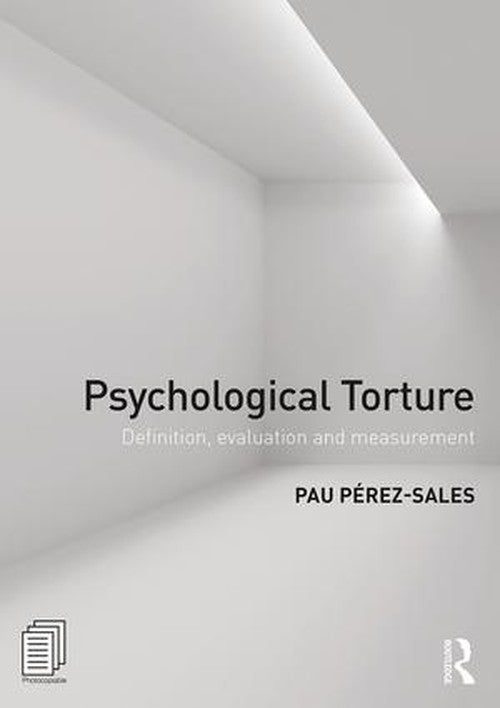 Psychological Torture by Pau Perez Sales ISBN 9781138671553