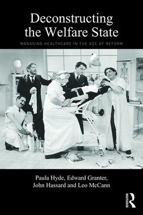 Deconstructing the Welfare State by Paula Hyde ISBN 9781138787209