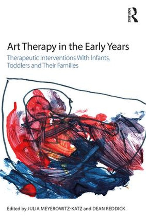Art Therapy in the Early Years by Julia Meyerowitz-Katz ISBN 9781138814776