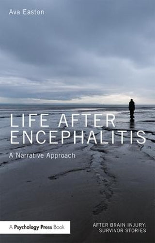 Life After Encephalitis by Ava Easton ISBN 9781138847217