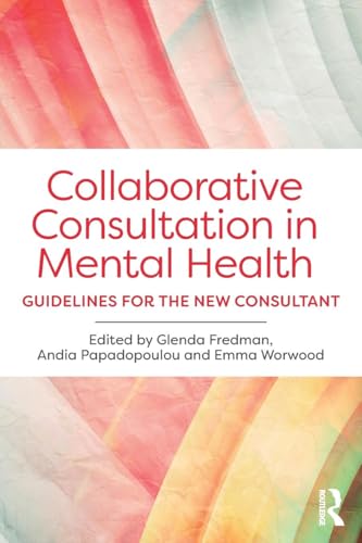Collaborative Consultation in Mental Health by Glenda Fredman ISBN 9781138899094