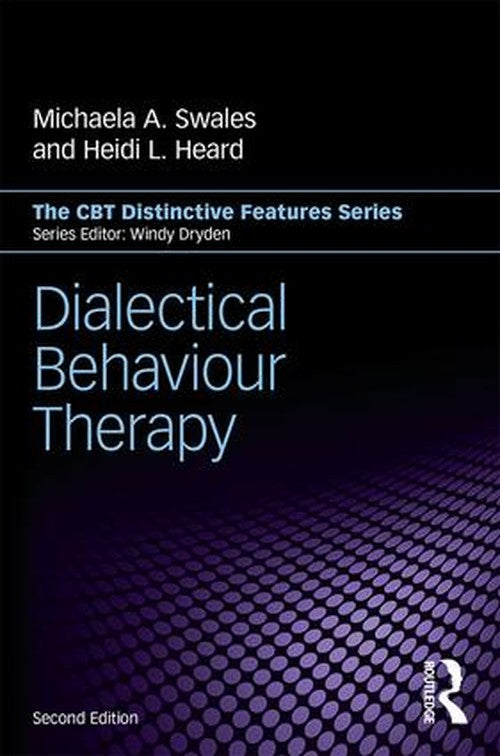 Dialectical Behaviour Therapy by Michaela A Swales - ISBN 9781138942745