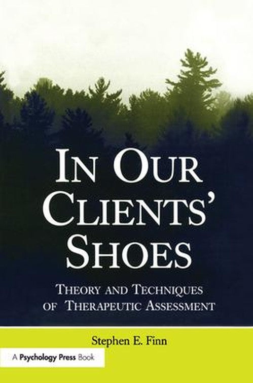In Our Clients' Shoes by Stephen E Finn ISBN 9781138972421