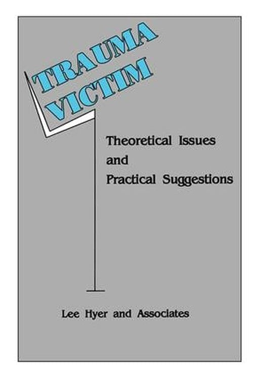 Trauma Victim by Lee Hyer ISBN 9781138986091