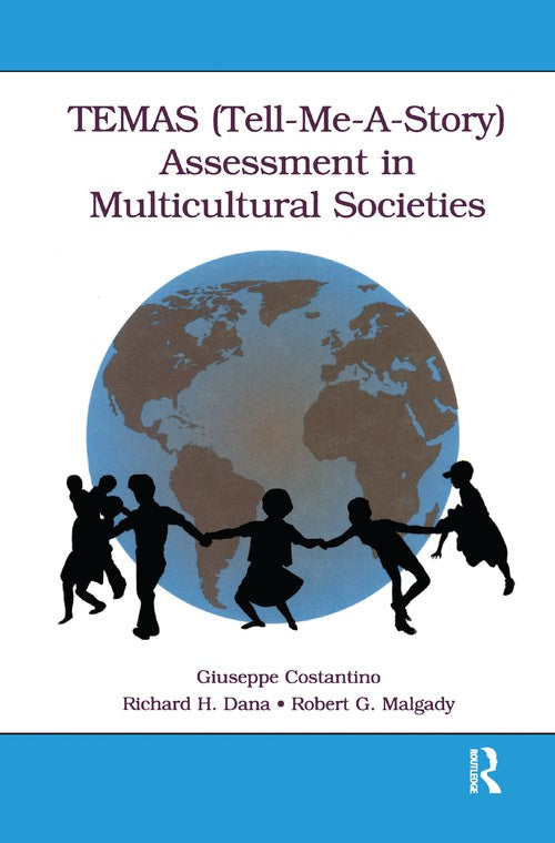 TEMAS (Tell-Me-A-Story) Assessment in Multicultural Societies by Giuseppe Costantino ISBN 9781138988613