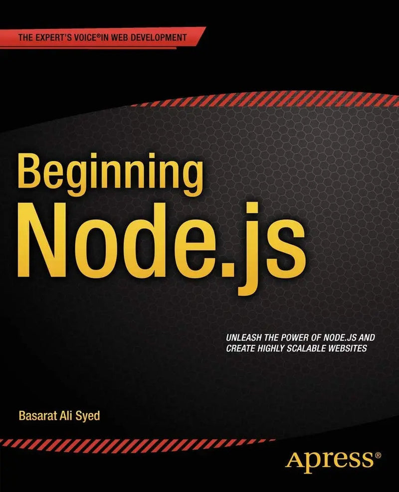 Beginning Node.js by Basarat Syed 1st Edition ISBN 9781484201886