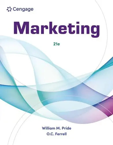 Marketing 21e by William Pride ISBN 9780357984260