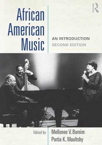 African American Music An Introduction by Mellonee Victoria Burnim 978-0415881814 - front cover